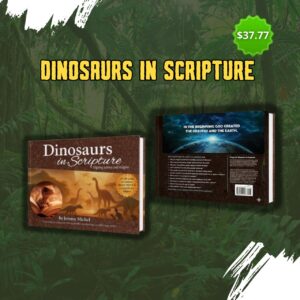 dinosaurs in scripture Book - Dinosaurs in Scripture